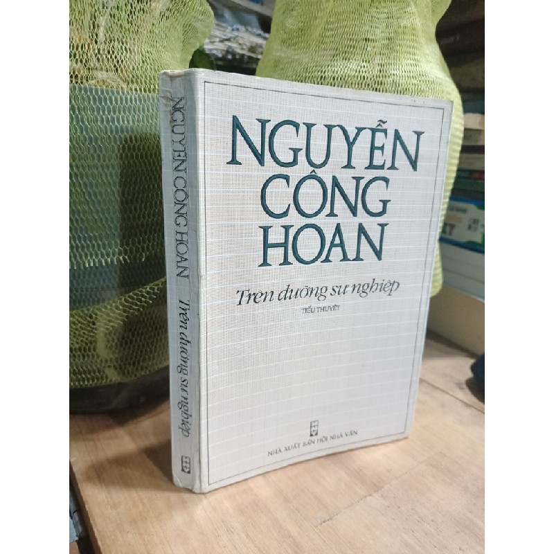 Trên đường sự nghiệp - Nguyễn Công Hoan 173098