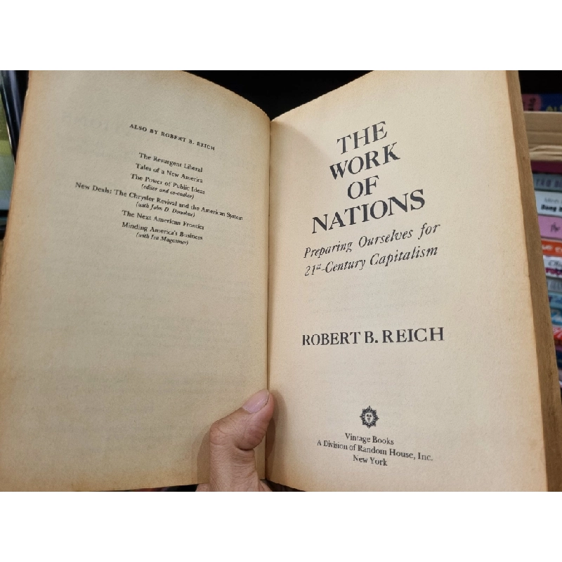 THE WORK OF NATIONS - ROBERT B. REICH 119677