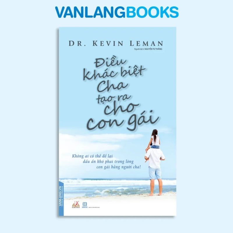 Điều Khác Biệt Cha Tạo Ra Cho Con Gái (2018) - Dr. Kevin Leman 908166