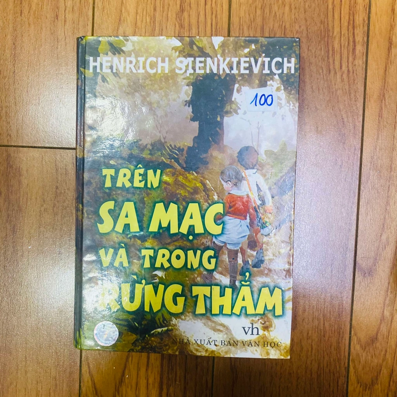 Trên Sa Mạc Và Trong Rừng Thẳm (bìa cứng -HENRICH SIENKIEVICH#HATRA 322371