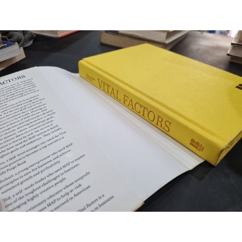 VITAL FACTORS : THE SECRET TO TRANSFORMING YOUR BUSINESS-AND YOUR LIFE - Lee Froschheiser & Paul Chutkow 141573