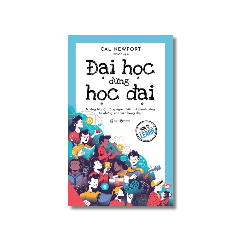 Đại học đừng học đại - Cal Newport Vanvosach 725124
