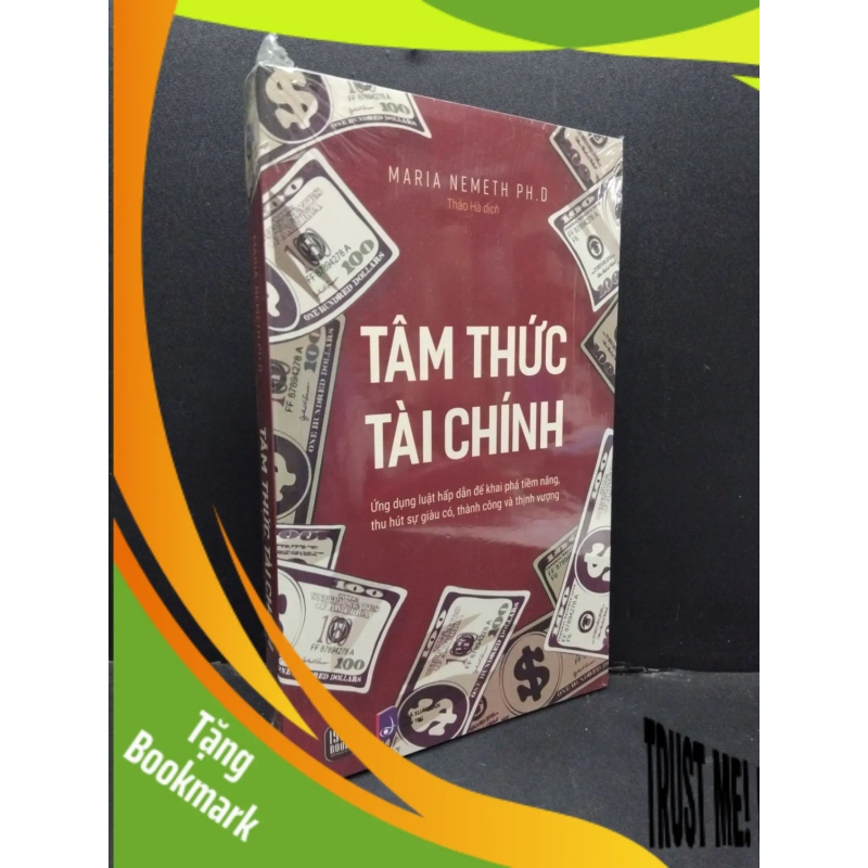 (TẶNG BOOKMARK) Tâm thức tài chính Maria Nemeth Ph.D mới 100% RBK.ASB2310 952427