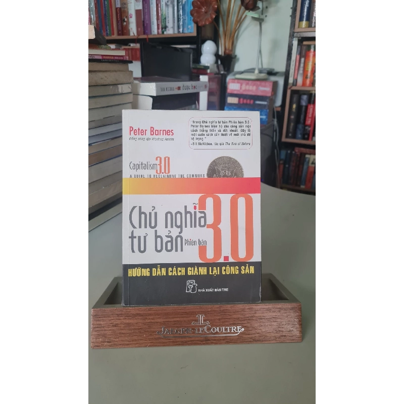Chủ nghĩa tư bản phiên bản 3.0 - Peter Barnes Sách lịch sử - triết học STB0302 909384
