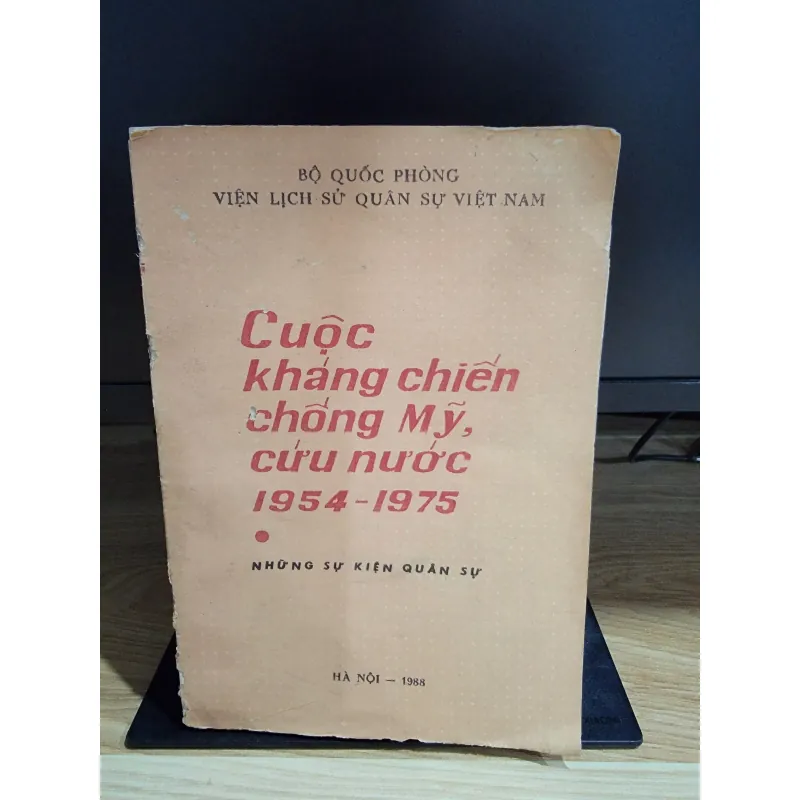 Cuộc kháng chiến chống Mỹ cứu nước 1954-1975 những sự kiện lịch sử 551599