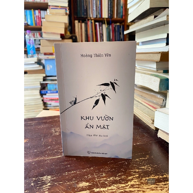 Khu vườn ẩn mật (tập thơ Haiku) - Hoàng Thiên Yên (Hoàng Long 560689