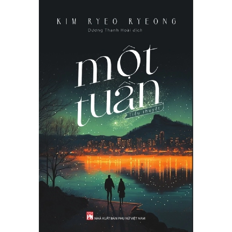 Một tuần - Kim Ryeo Ryeong STB3200 Văn học 534999