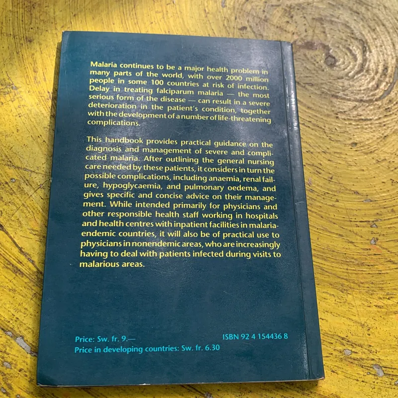 MANAGEMENT OF SEVERE AND COMPLICATED MALARIA- HƯỚNG DẪN THỰC HÀNH QUẢN LÝ BỆNH SỐT RÉT    739511