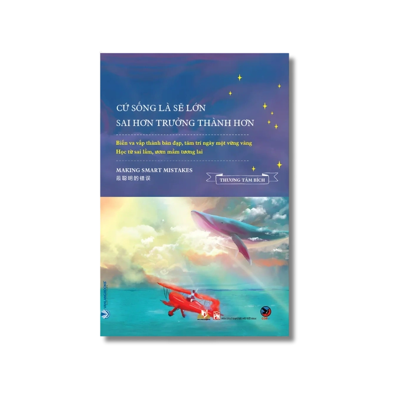 Cứ sống là sẽ lớn, sai hơn trưởng thành hơn - Thương Tâm Bích 721632