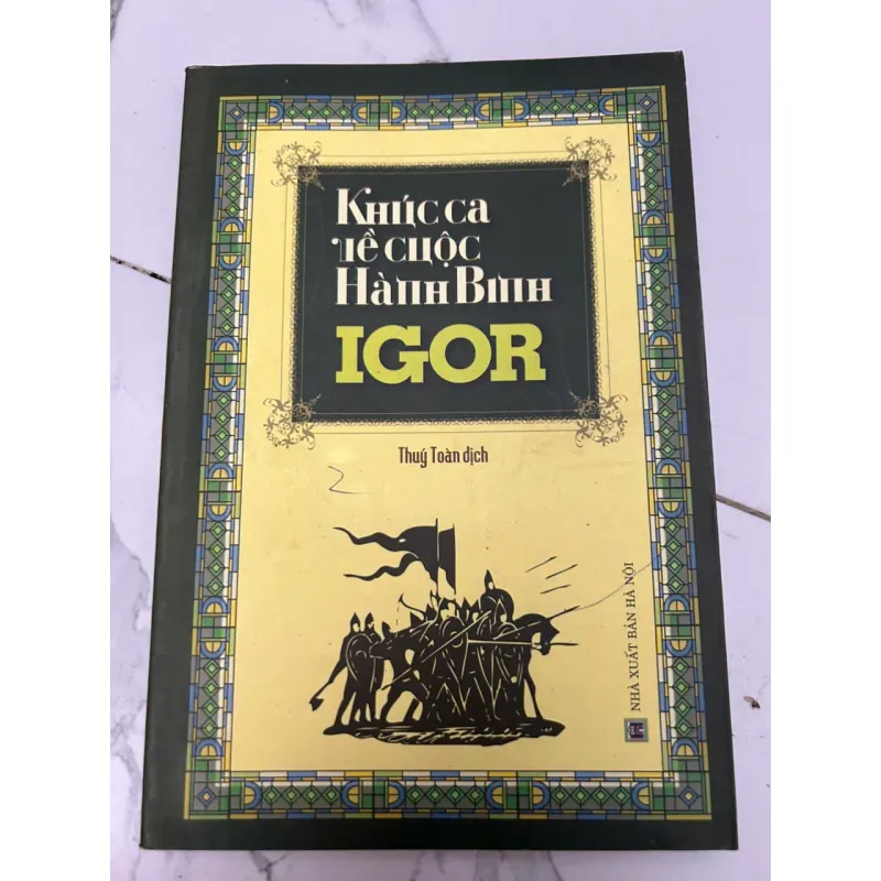 Hành trình hoàng tử Igor (Кнѧзь Игорь – bản dịch của Thúy Toàn) 610714