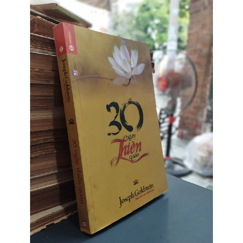 30 ngày thiền quán - Joseph Goldstein 400044