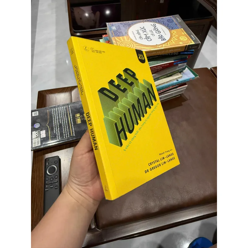 DEEP HUMAN – 5 SIÊU KỸ NĂNG THIẾT YẾU TRONG KỶ NGUYÊN CÔNG NGHỆ 4.0- K3 1003704