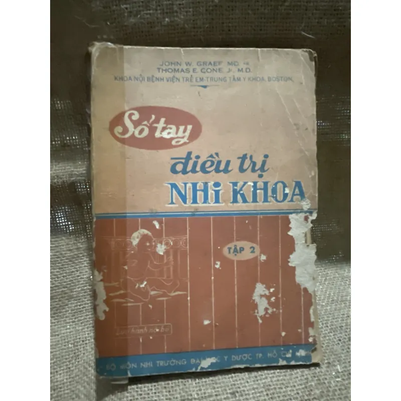 Sổ tay điều trị y khoa tập 2 -JOHN W. GRAEF MD. và THOMAS E. CONE. Jr. M.D 800380