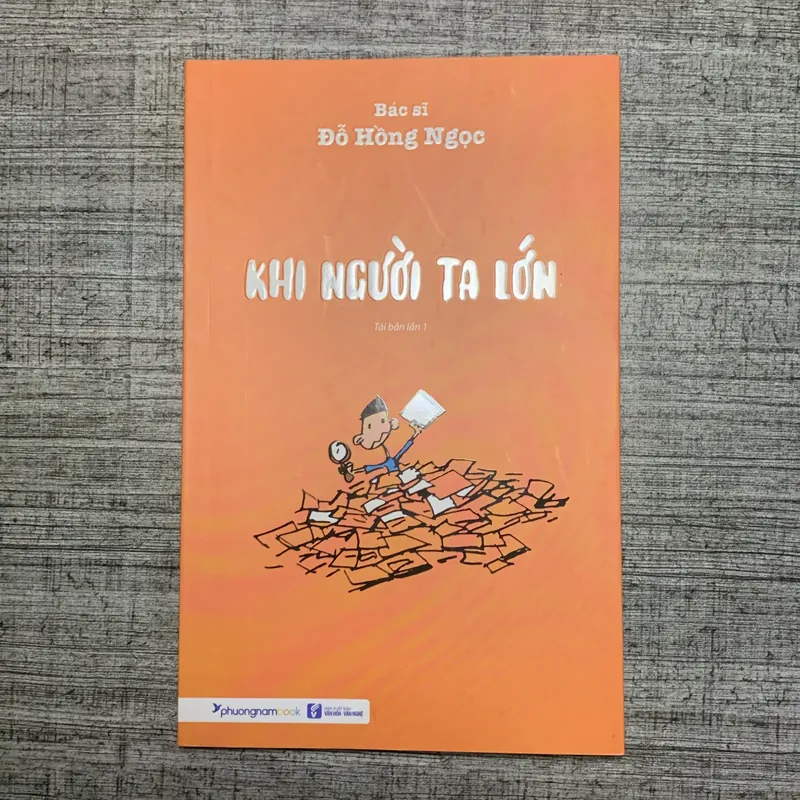 Khi Người Ta Lớn - Bác sĩ Đỗ Hồng Ngọc 740256
