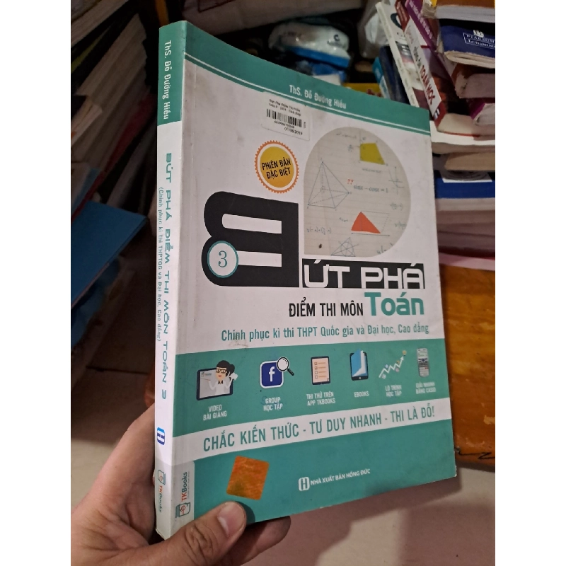 Bứt phá điểm thi môn toán tập 3 2018 mới 90% HCM0808 GIÁO KHOA 923137