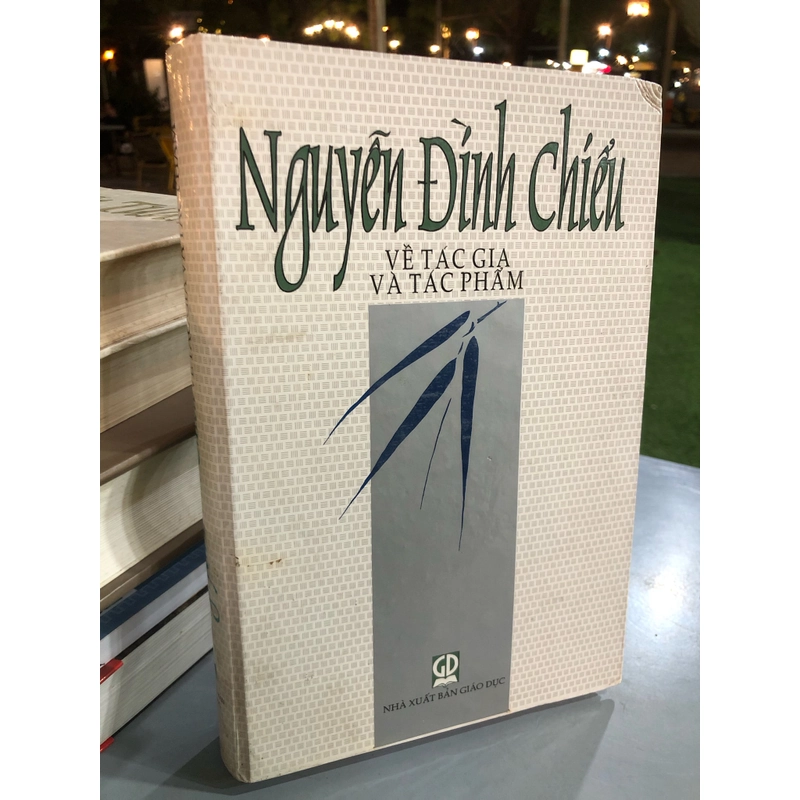 NGUYỄN ĐÌNH CHIỂU VỀ TÁC GIA VÀ TÁC PHẨM  455088