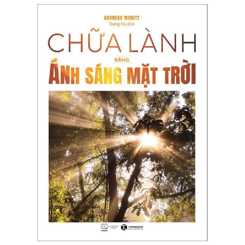 Chữa Lành Bằng Ánh Sáng Mặt Trời - Andreas Moritz 91465