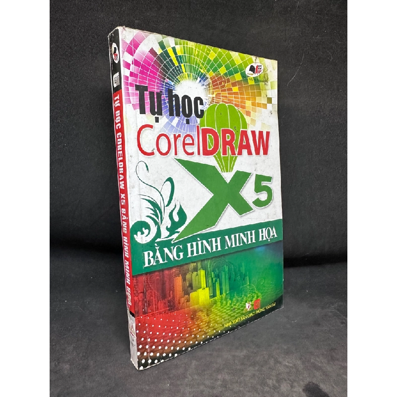 Đọc sách cùng PK - Sách Tự Học Coreldraw X5 Bằng Hình Minh Họa, Mới 70% (Ố Vàng, Có vết nước), 20112407 - Khác 244551