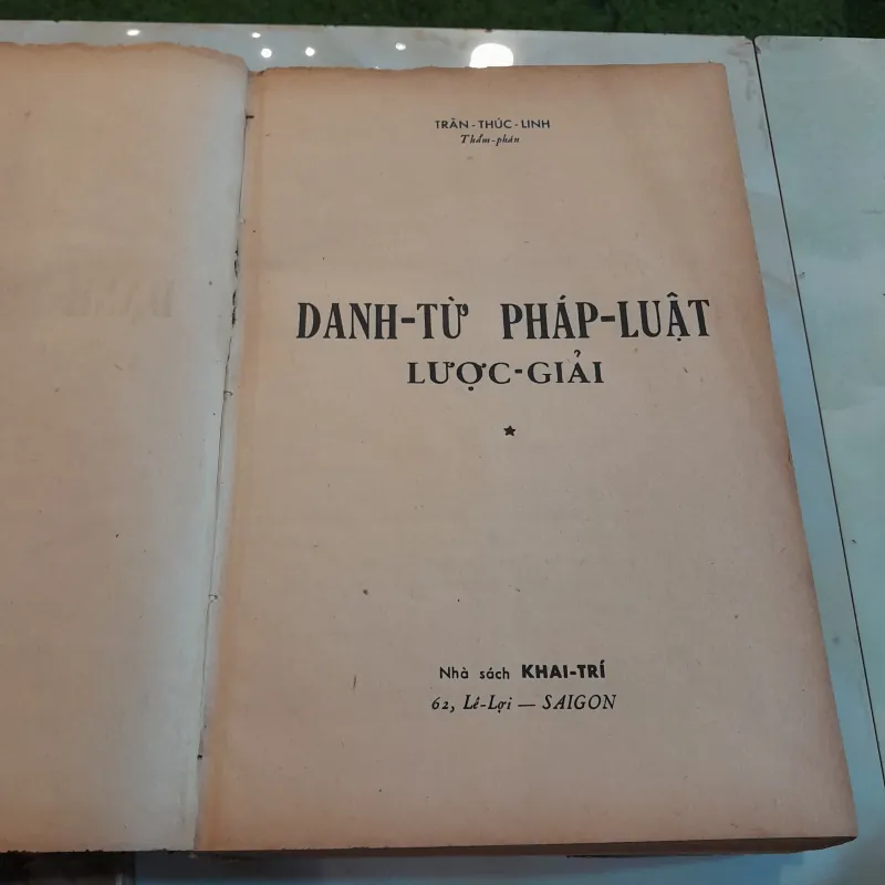 DANH TỪ PHÁP LUẬT LƯỢC GIẢI - TRẦN THÚC LINH 746518