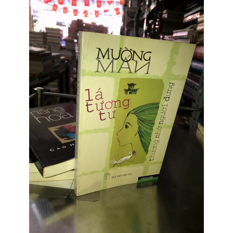 Lá tương tư - Thương nhớ người dưng - Mường Mán 1013729