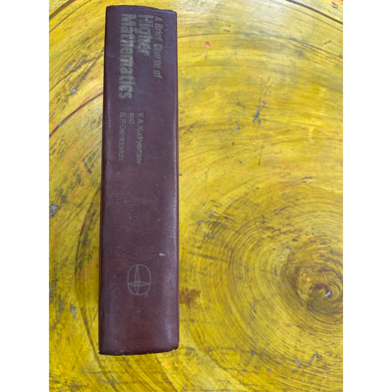 A BRIEF COURSE OF HIGHER MATHEMATICS- V.A. KUDRYAVTSEV AND B.P. DEMIDOVICH 543826