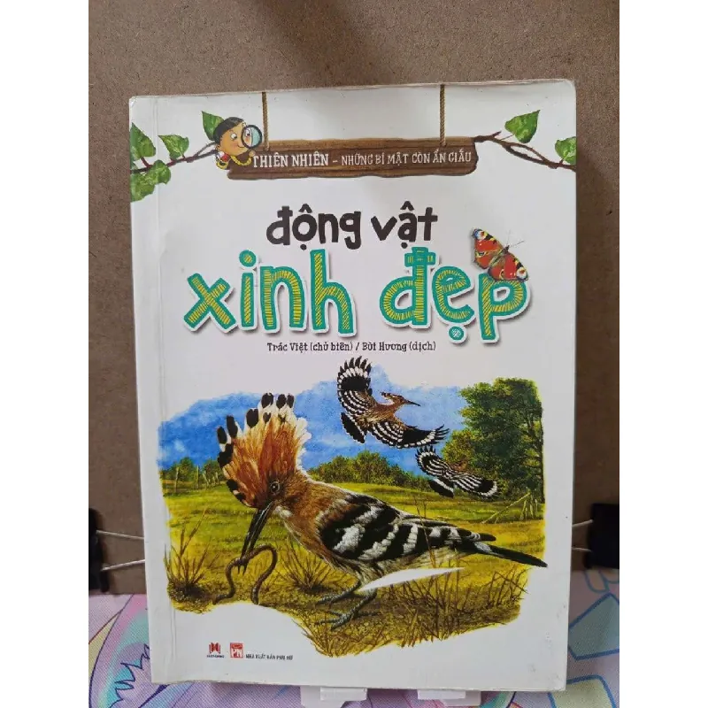 Thiên nhiên - Những bí mật còn ẩn giấu - động vật xinh đẹp - Trác Việt (chủ biên), Bùi Hương (dịch) KHOA HỌC ĐỜI SỐNG RUBO0810 577944