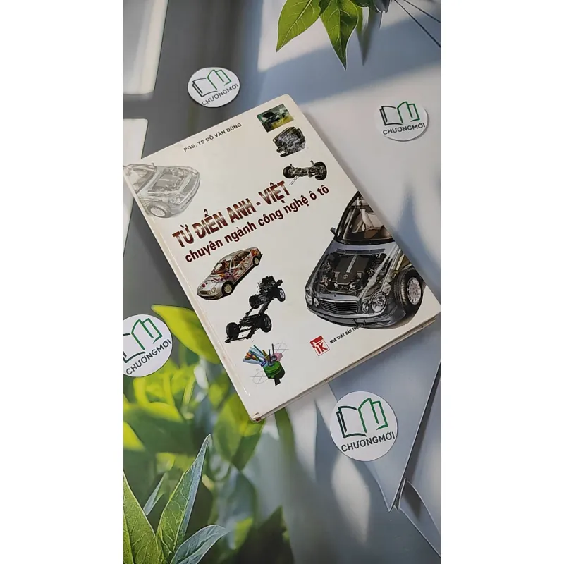 [MIỄN PHÍ BỌC SÁCH] Từ Điển Anh - Việt Chuyên Ngành Công Nghệ Ô Tô - PGS> TS Đỗ Văn Dũng 990429