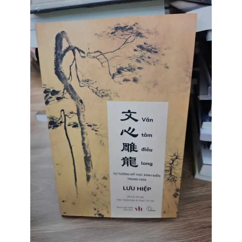 Văn tâm điêu long (Tư tưởng mỹ học kinh điển Trung Hoa) - Lưu Hiệp 693699