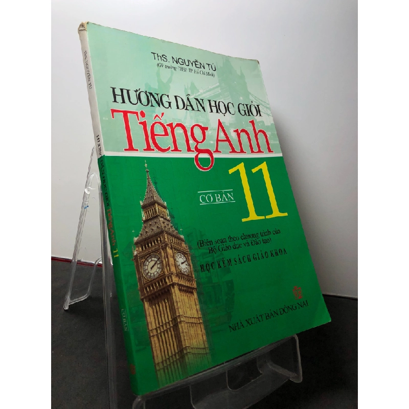 Hướng dẫn học giỏi tiếng anh 11 cơ bản 2012 mới 80% bẩn nhẹ Nguyễn Tú HPB3108 GIÁO TRÌNH, CHUYÊN MÔN 271494