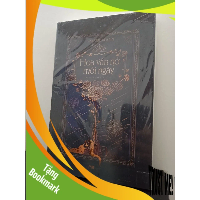 (TẶNG BOOKMARK) Hoa Vẫn Nở Mỗi Ngày - Valérie Perrin New 100% RBK.ASB0903 945134