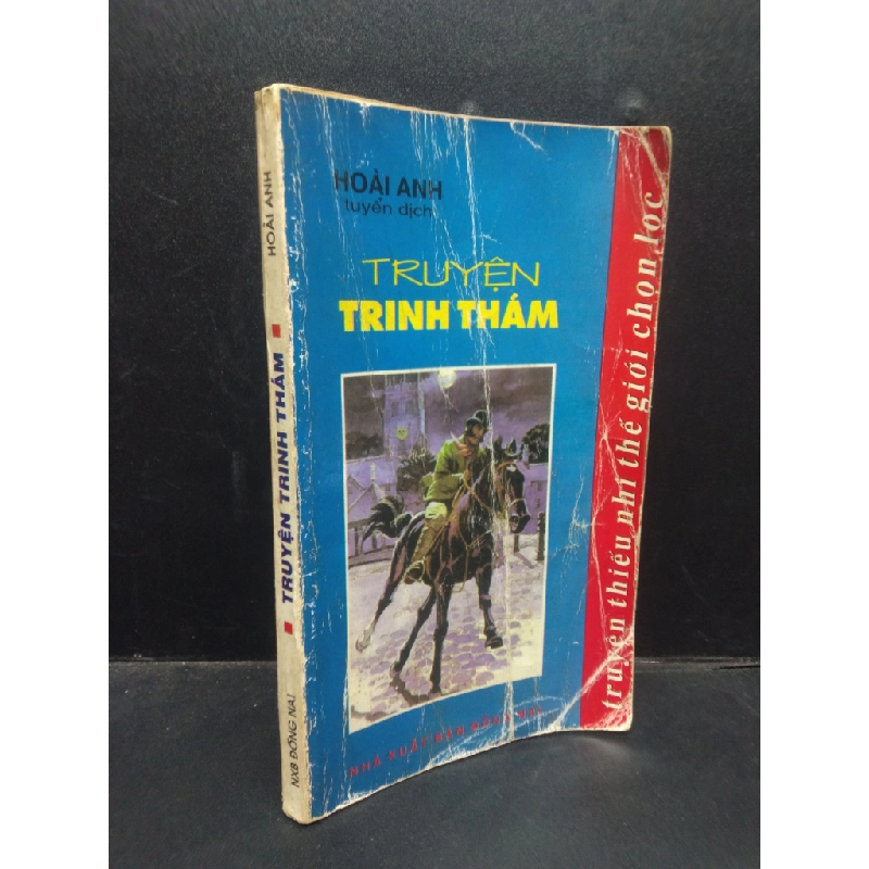 Truyện trinh thám - Hoài Anh 1998 mới 70% ố vàng bẩn có viết HCM2504 văn học 138454