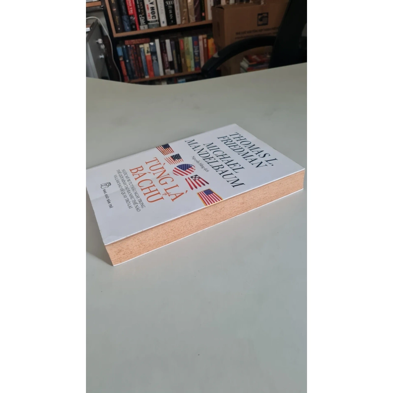 Từng là bá chủ - Thomas L.Friedman 399349