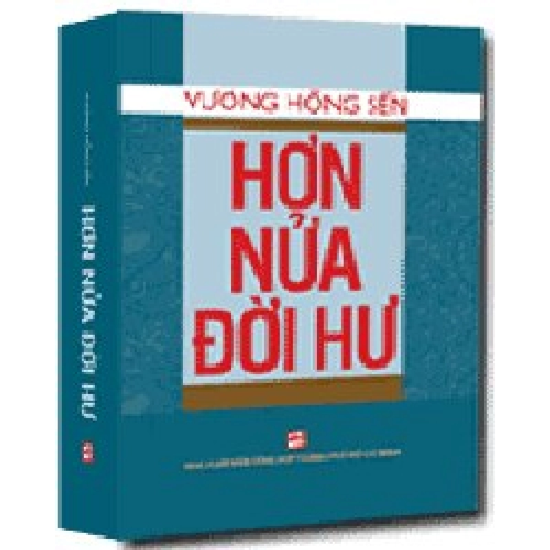 Hơn nửa đời hư mới 100% Vương Hồng Sển 2013 HCM.PO 177019