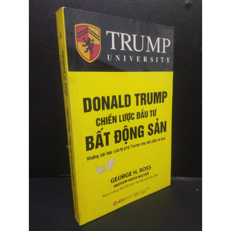 Donald Trump - Chiến lược đầu tư bất động sản mới 90% bẩn 2019 HCM2105 George H. Ross SÁCH KỸ NĂNG 145824