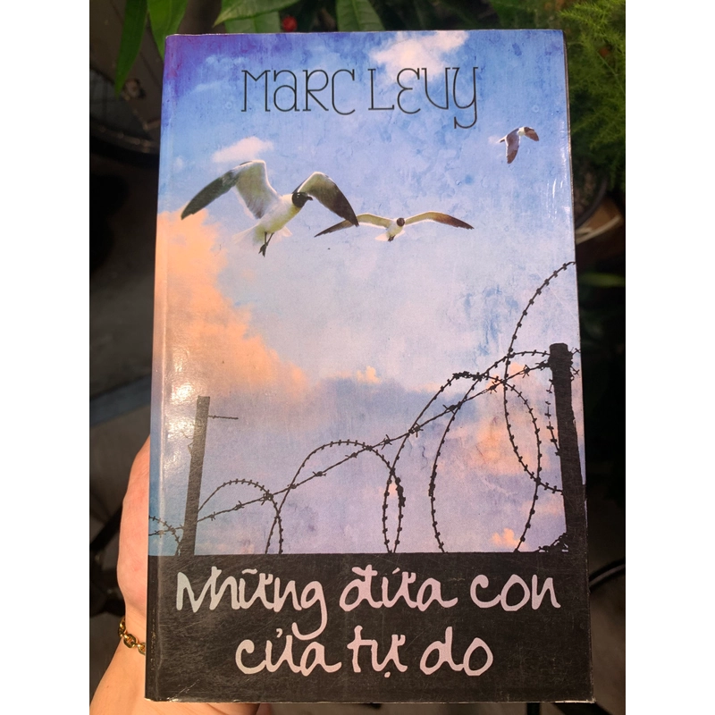 Những đứa con của tự do - MARC LEVY 475875