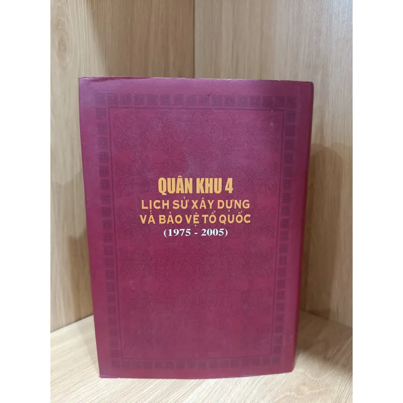 Quân khu 4 lịch sử xây dựng và bảo vệ Tổ Quốc  1032396