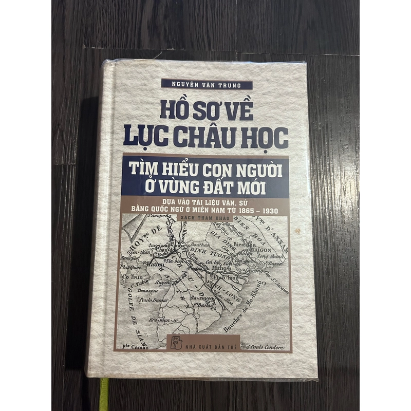 Hồ sơ về lục châu học (bìa cứng) 369470