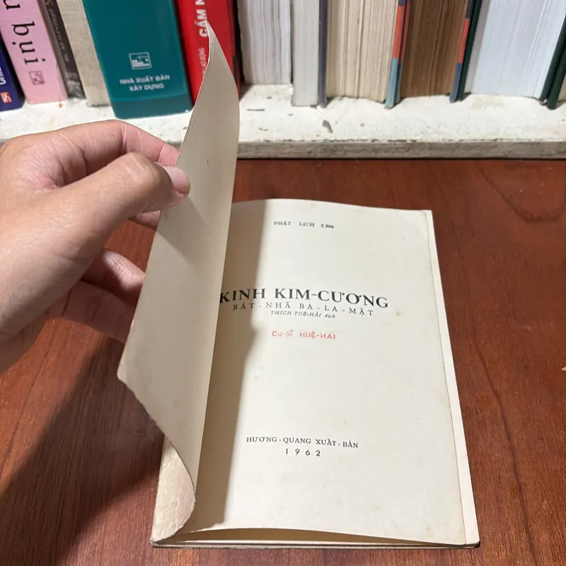II Sách Phật Giáo: Kinh Kim Cương _ Bát Nhã Ba La Mật - Cư Sĩ Thích Tuệ Hải - PL 2507•1962 776735