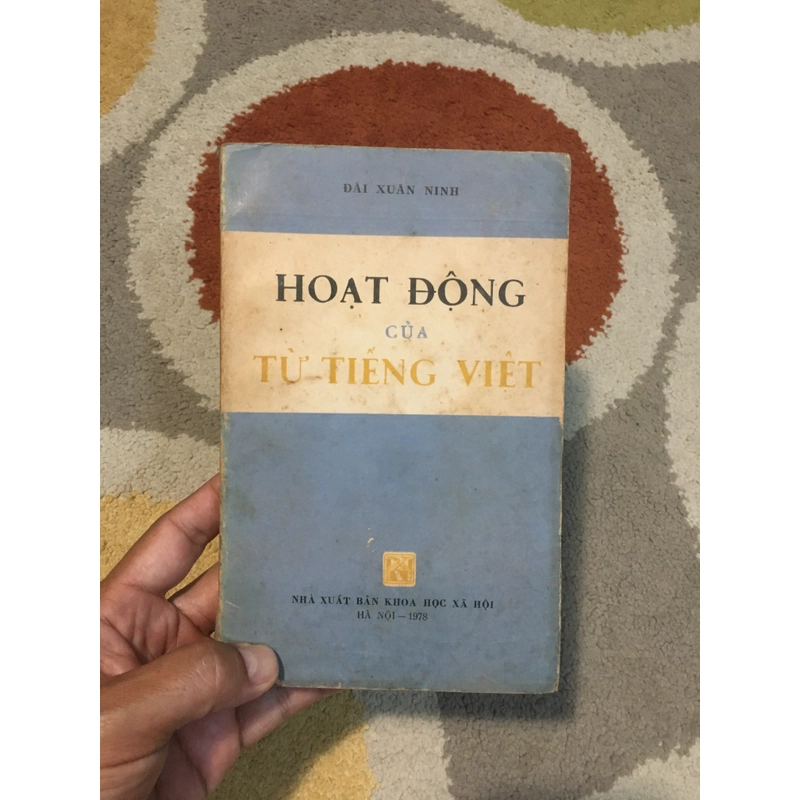 Hoạt Động Của Từ Tiếng Việt - Đái Xuân Ninh 320674