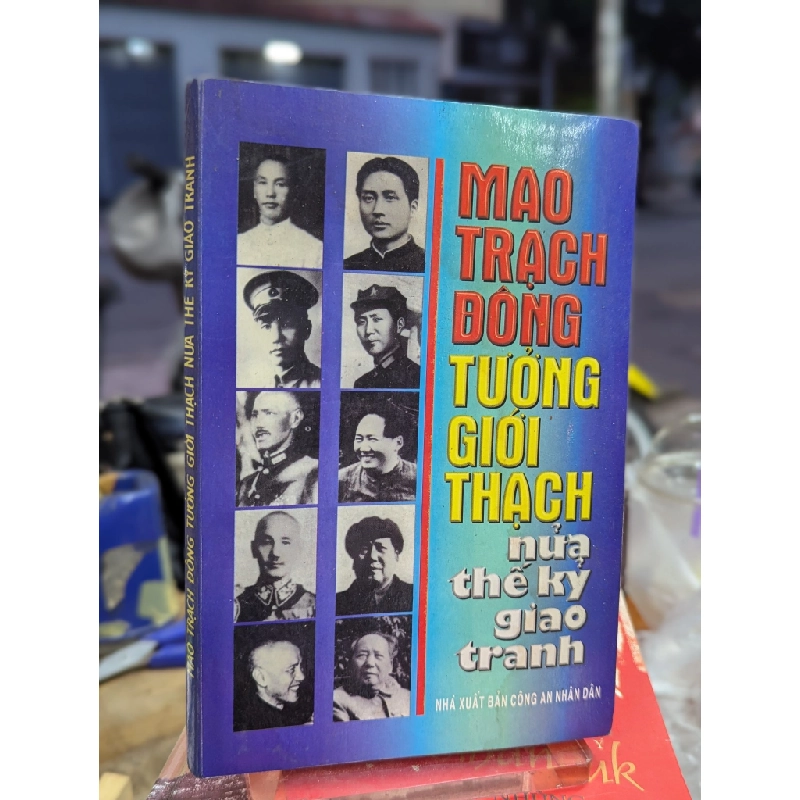 Mao trạch đông tưởng giới thạch nửa thế kỷ giao tranh 176577