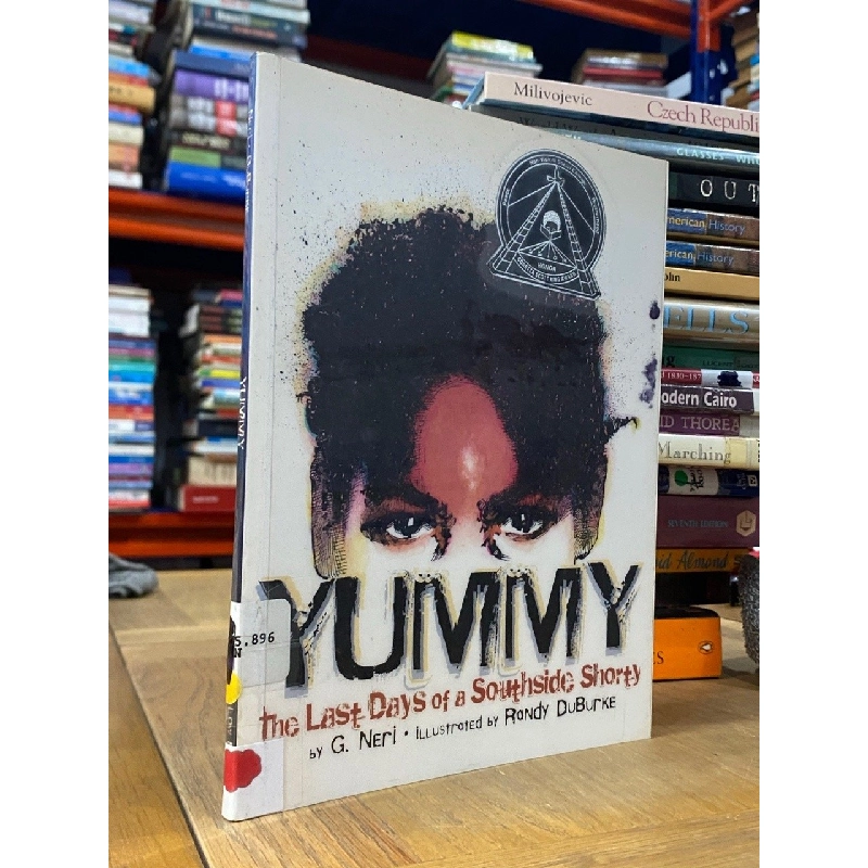 Yummy : the Last Days of a Southside Shorty - G. Neri 549599