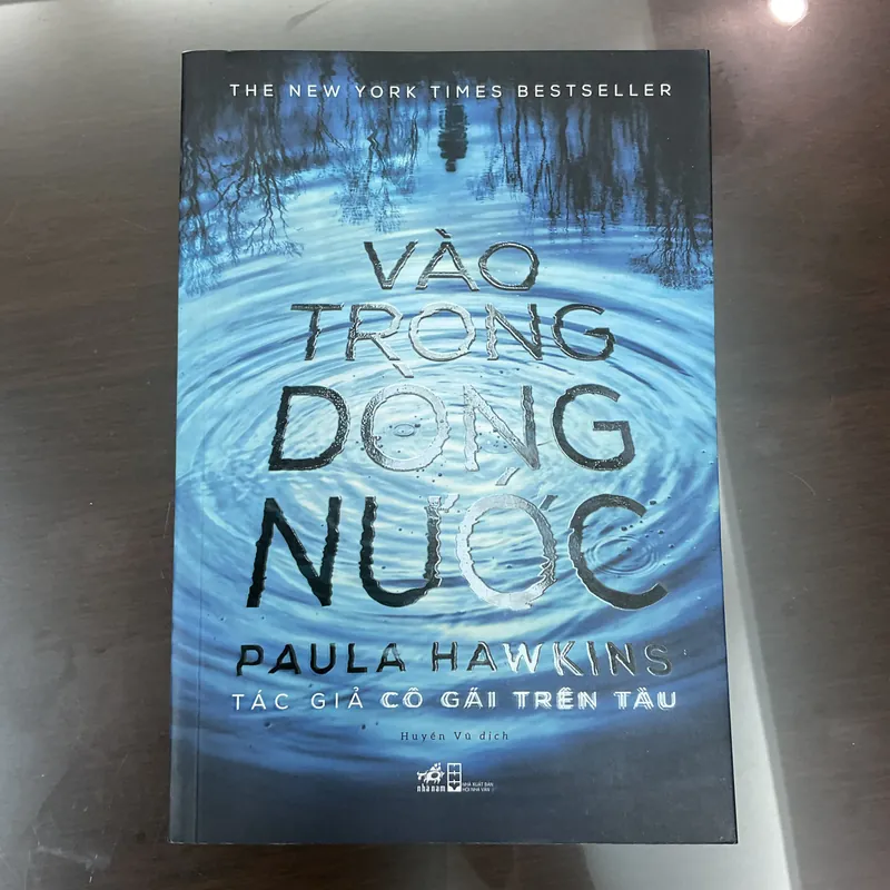[TÂM LÝ - BÍ ẨN] Vào trong dòng nước - Paula Hawkins 707750