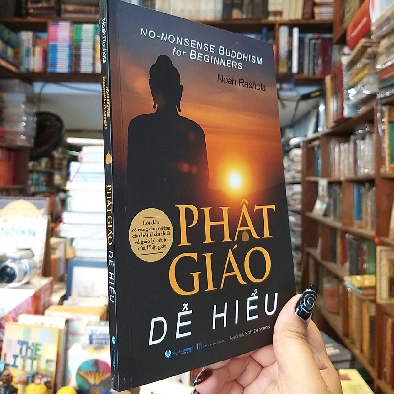 Phật giáo dễ hiểu - Noah Rasheta 550079