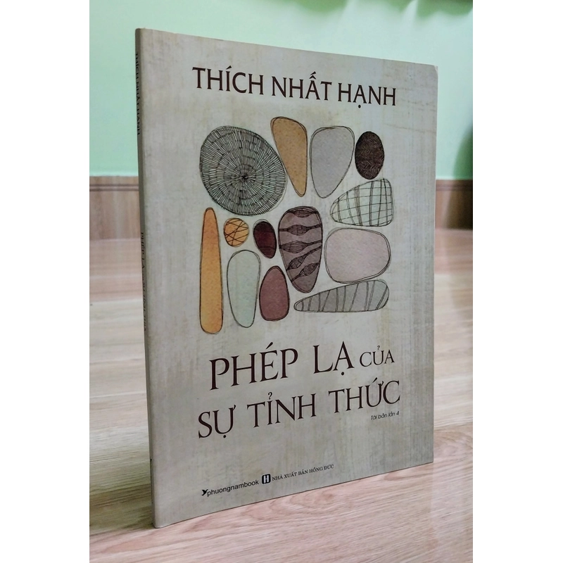 Thiền sư Thích Nhất Hạnh - Phép Lạ Của Sự Tỉnh Thức 337717