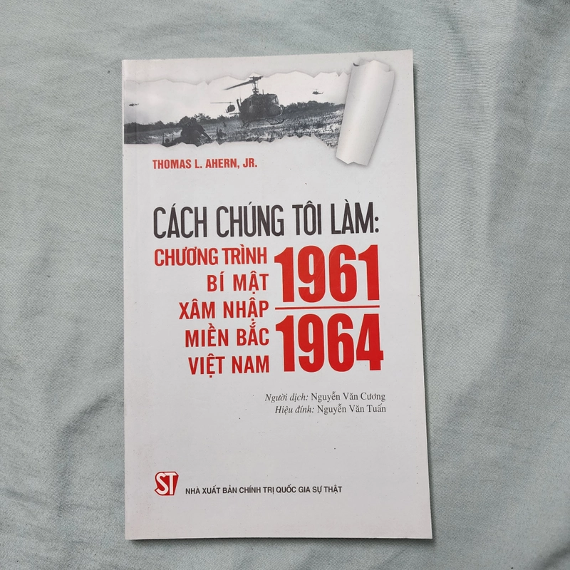 Chương trình bí mật xâm nhập miền Bắc Việt Nam 1961-1964 | L. Ahern 498447
