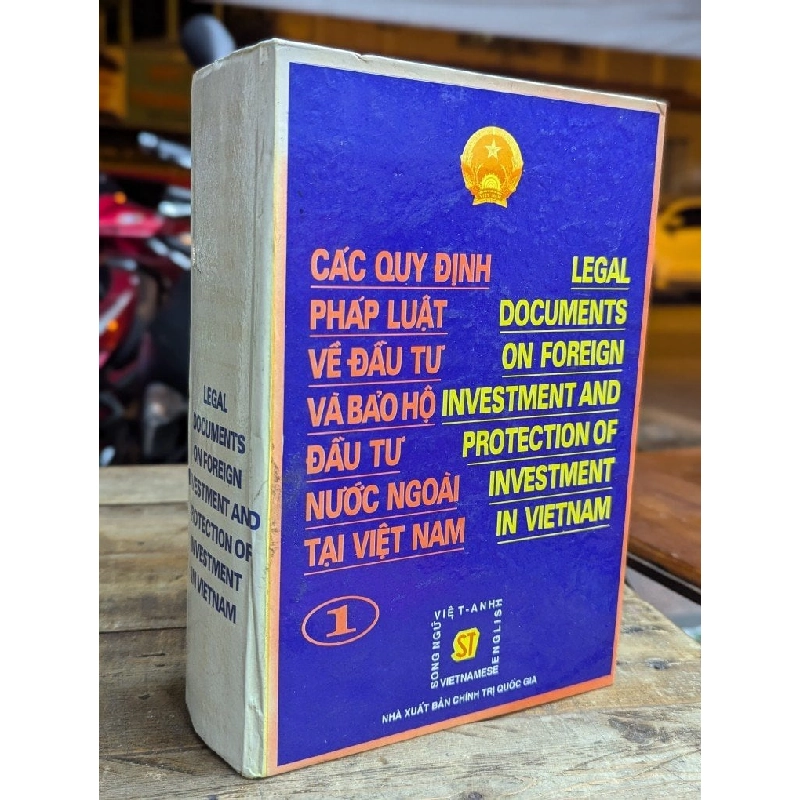 CÁC QUY ĐỊNH PHÁP LUẬT VỀ ĐẦU TƯ VÀ BẢO HỘ ĐẦU TƯ NƯỚC NGOÀI TẠI VIỆT NAM - NHIỀU TÁC GIẢ 275278