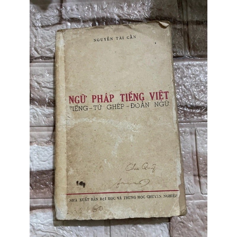 Ngữ pháp tiếng Việt :Nguyễn tài Cẩn ; sách ngôn ngữ  458267