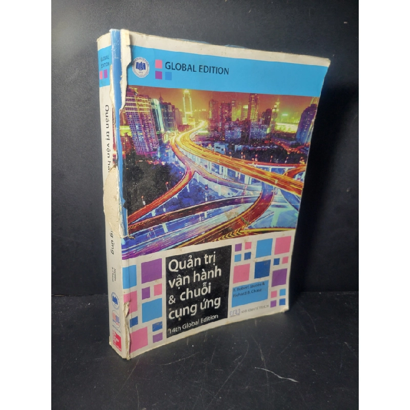 [Phiên Chợ Sách Cũ] Quản Trị Vận Hành Và Chuỗi Cung Ứng 2015 - F.Robert Jacobs & Richard B.Chase 0906 471507