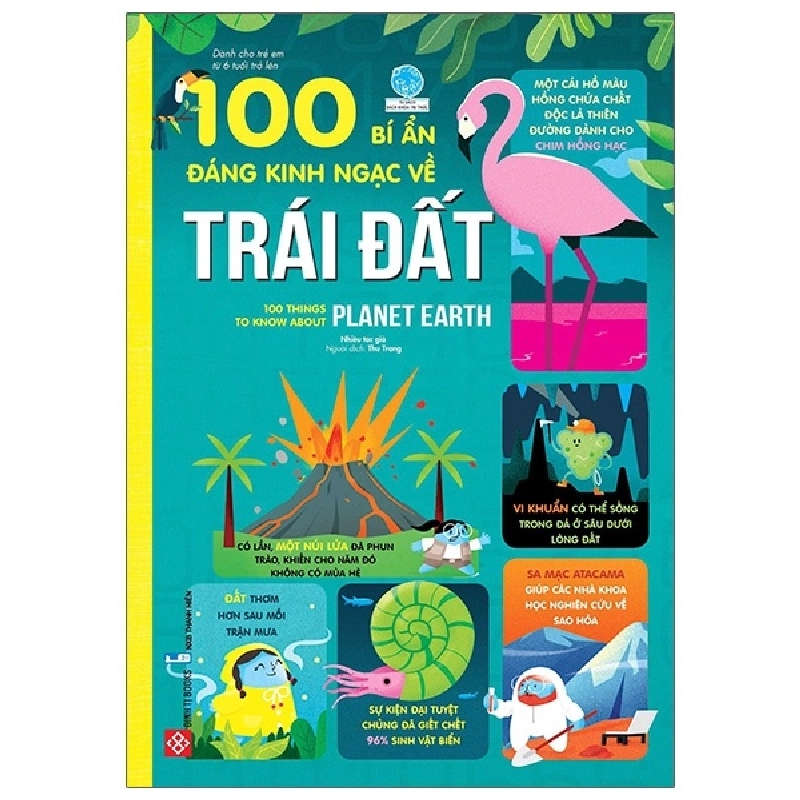 100 Bí Ẩn Đáng Kinh Ngạc Về Trái Đất - 100 Things To Know About Planet Earth (2020) - Nhiều Tác Giả 699836