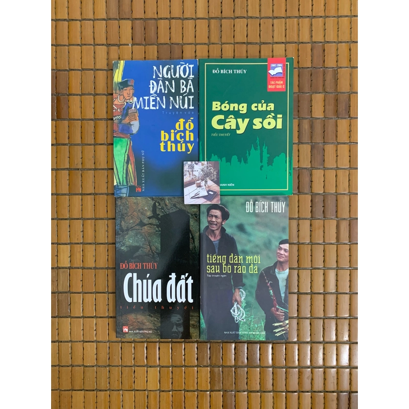 Đỗ Bích Thuý Bóng của cây sồi Tiếng đàn môi Người đàn bà miền núi 471814